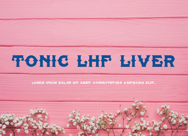Tonic Lhf Liver example